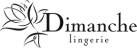 DIMANCHE LINGERIE